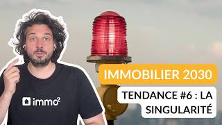 Se différencier grâce à sa singularité #immobilier2030 #6