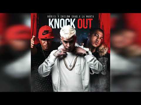 Noriel Ft La Manta & Shelow Shaq - Knocl Out (Audio Official)