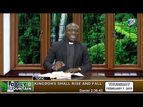 DAILY FOUNTAIN OF FEBRUARY 7, 2019 - VEN. (BARR.) TUNDE OYESINA