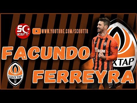 FACUNDO FERREYRA - SHAKTAR DONETSK Goals & Statistics