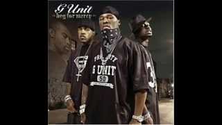 G Unit beg for mercy intro