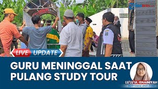 Sosok Guru SMP yang Meninggal dalam Laka Maut Rombongan Bus Study Tour, Dikenal Guru yang Aktif