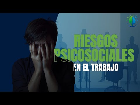 Riesgos Psicosociales en el Trabajo | Universidad Saludable CCI