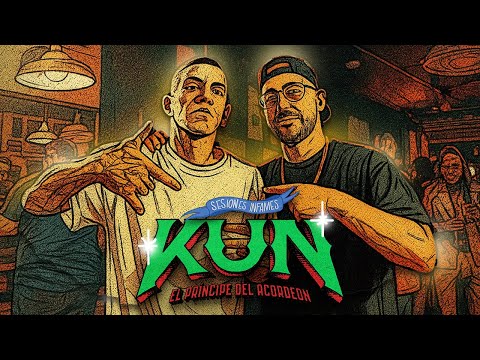 "KUN" EL PRINCIPE DEL ACORDEON - SESION INFAME 1