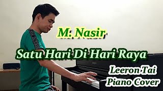 Download lagu M. Nasir - Satu Hari Di Hari Raya | Leeron Tai Piano Cover | Yamaha CLP-545 mp3