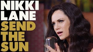 Nikki Lane - &quot;Send The Sun&quot; [Official Video]