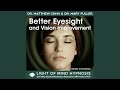 Better Eyesight and Vision Improvement Light of Mind Hypnosis