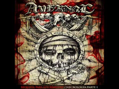 Avernal - Requiem Para Los Rebeldes Necrologia Pt I [FULL EP] 2011