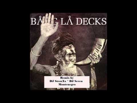 Bang La Decks - Utopia ^ suMMer edit 2013/14 - DJ StraxXx ^ DJ Seven -