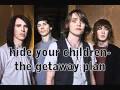 Hide Your Children - The Getaway Plan 