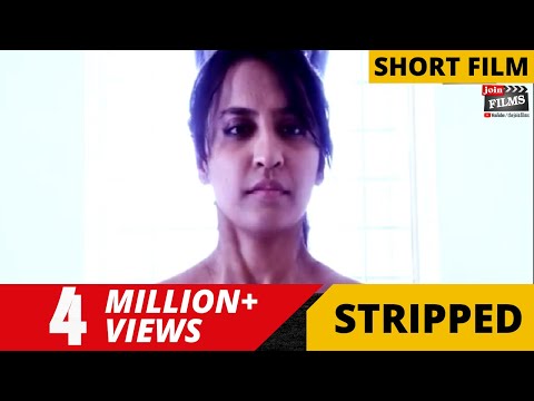 Short Film - Stripped (Over 1mn views)