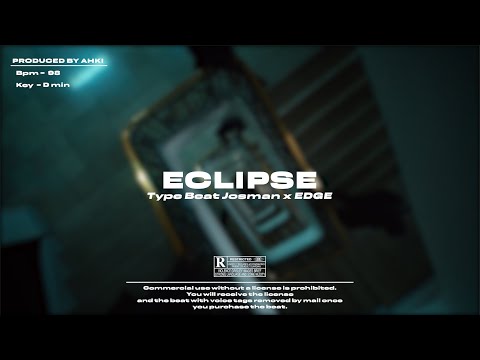 [Free] Type Beat Josman x EDGE - "ECLIPSE" | Instru Trap  (prod by @Ahki)