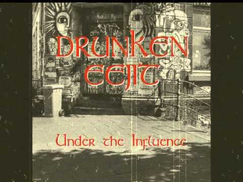 Drunken Eejit - Strength In Numbers ft. Lennie from Suspekt (Under The Influence - 2010)