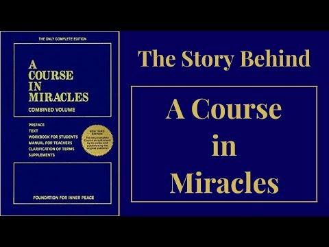 The Story Behind A Course in Miracles - David Hoffmeister ACIM