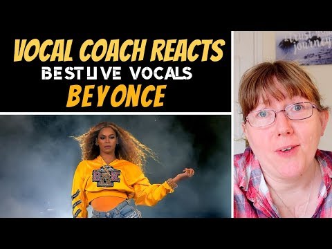 Vocal Coach Reacts to Beyonce Best LIVE Vocals