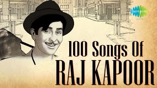 Top 100 Songs Of Raj Kapoor  राज कपू�