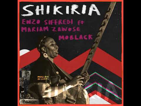 Enzo Siffredi & MoBlack feat. Mariam Zawose - Shikiria (Night Mix) || Afro House Source