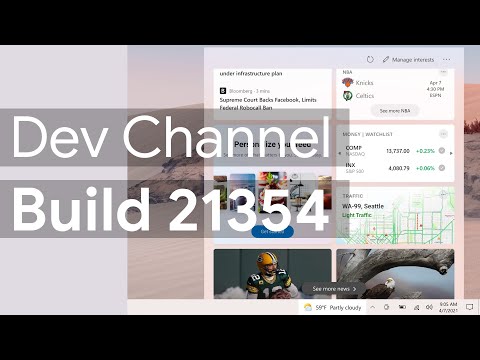 More News & Interests Updates | Windows Insider Preview Build 21354 Hand's On