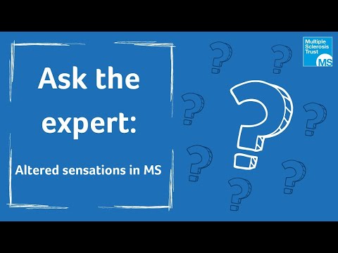 Ask the Expert - altered sensations