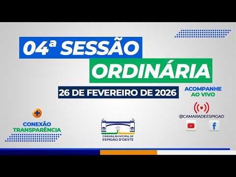4ª SESSÃO ORDINÁRIA 26 DE FEVEIRO DE 2026