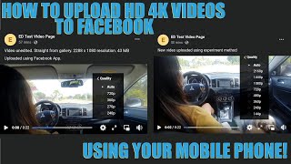 Facebook Upload HD 4K Videos by using phone. Working 2022!