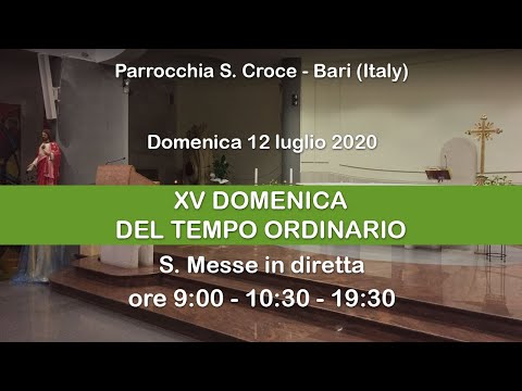 12/07/2020 ore 9 - Parrocchia Santa Croce - Bari