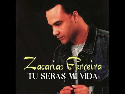Zacarías Ferreira - Tu Seras Mi Vida (Audio Oficial)