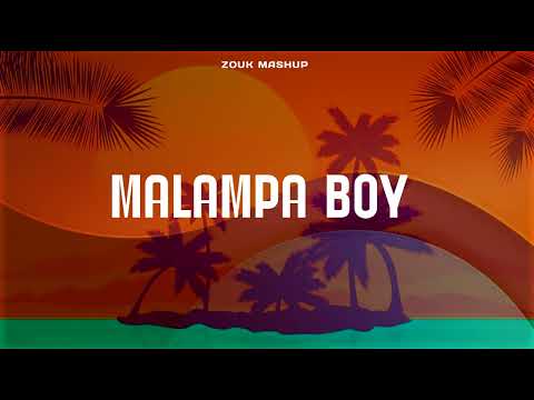 Malampa Boy (2025) - Zouk Mashup