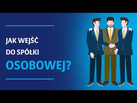 Czym są i jak działają SPÓŁKI OSOBOWE? | Akademia Liderów