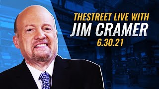 ADP Jobs, Didi, Q2 Takeaways: Jim Cramer's Stock Market Breakdown - June 30 video