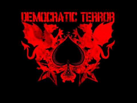 Democratic Terror - Stay Away