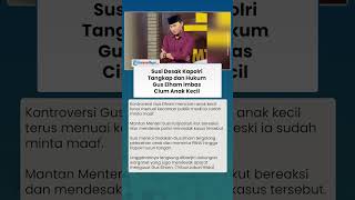 Sudah Minta Maaf, Susi Desak PBNU dan Kapolri Usut Kasus Gus Elham, Sebut Itu Pelecehan