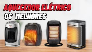 Qual  Melhor Aquecedor  2024 | Melhor Aquecedor Elétrico 2024 | Melhor Aquecedor  Elétrico Portátil.