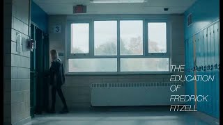 THE EDUCATION OF FREDRICK FITZELL