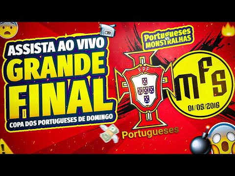 Portugueses v Monstralhas | Grande Final da Copa dos Portugueses de domingo (PRATA) | AO VIVO
