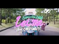 唾奇 × Sweet William - Let me feat. CHICO CARLITO