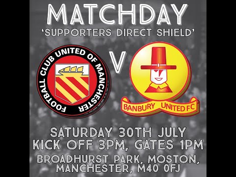 FC United vs Banbury United - Highlights - 30-07-2022