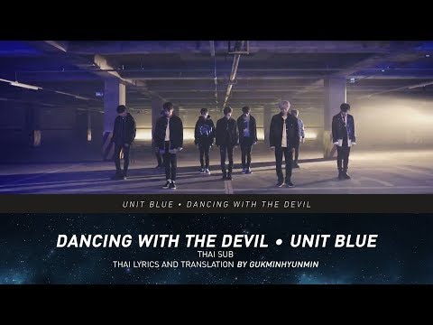 [THEUNI+ THAISUB] UNI+B (BLUE) - Dancing With The Devil