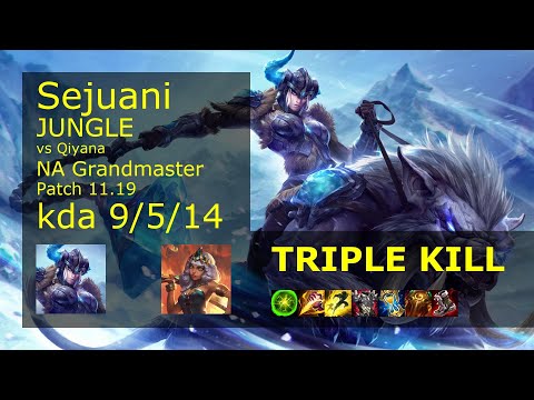 Sejuani Jungle vs Qiyana - NA Grandmaster 9/5/14 Patch 11.19 Gameplay