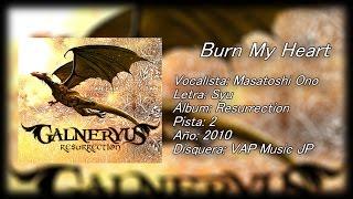 Burn My Heart - Galneryus (Subtitulado al español) [Lyrics]