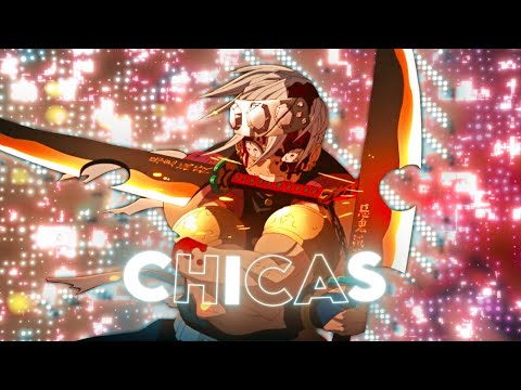 Chicas - LZZ神 Open Collab [AMV/Edit] #lzz1k