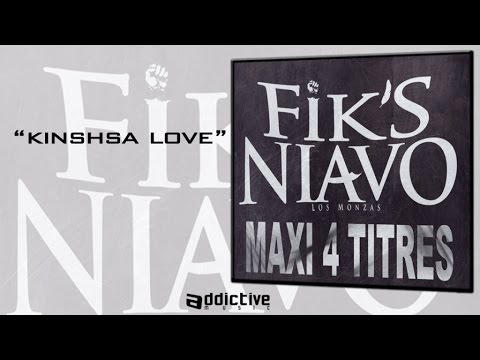 FIK'S NIAVO - Kinshasa Love (The Recipe Remix)