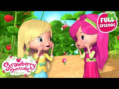 Berry Bitty Adventures 🍓 The DREAM TEAM! 🍓 Full Episode 🍓 Cartoon for Kids - Kids TV Series, Kingdom Kids Zone - Strawberry Shortcake - WildBrain