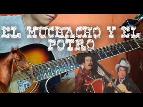 El Muchacho Y El Potro - Cadetes De Linares