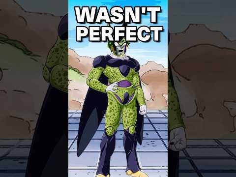 perfect cell WASN'T perfect...?! | Dragon Ball Super #shorts
