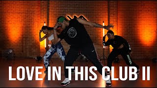 Usher ft Beyonce - Love In This Club II | RAY CHOREGRAPHY