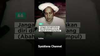 Download lagu Jangan Menghinakan Diri Dihadapan Orang || Abah Guru Sekumpul #abahgurusekumpul mp3