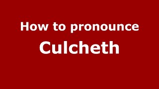 How to pronounce Culcheth