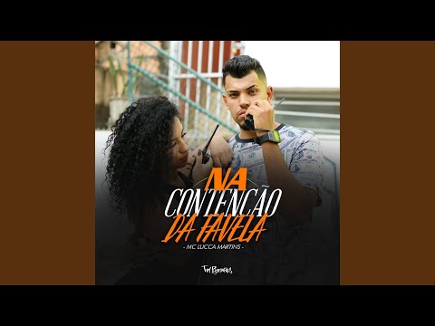 Na Contenção da Favela