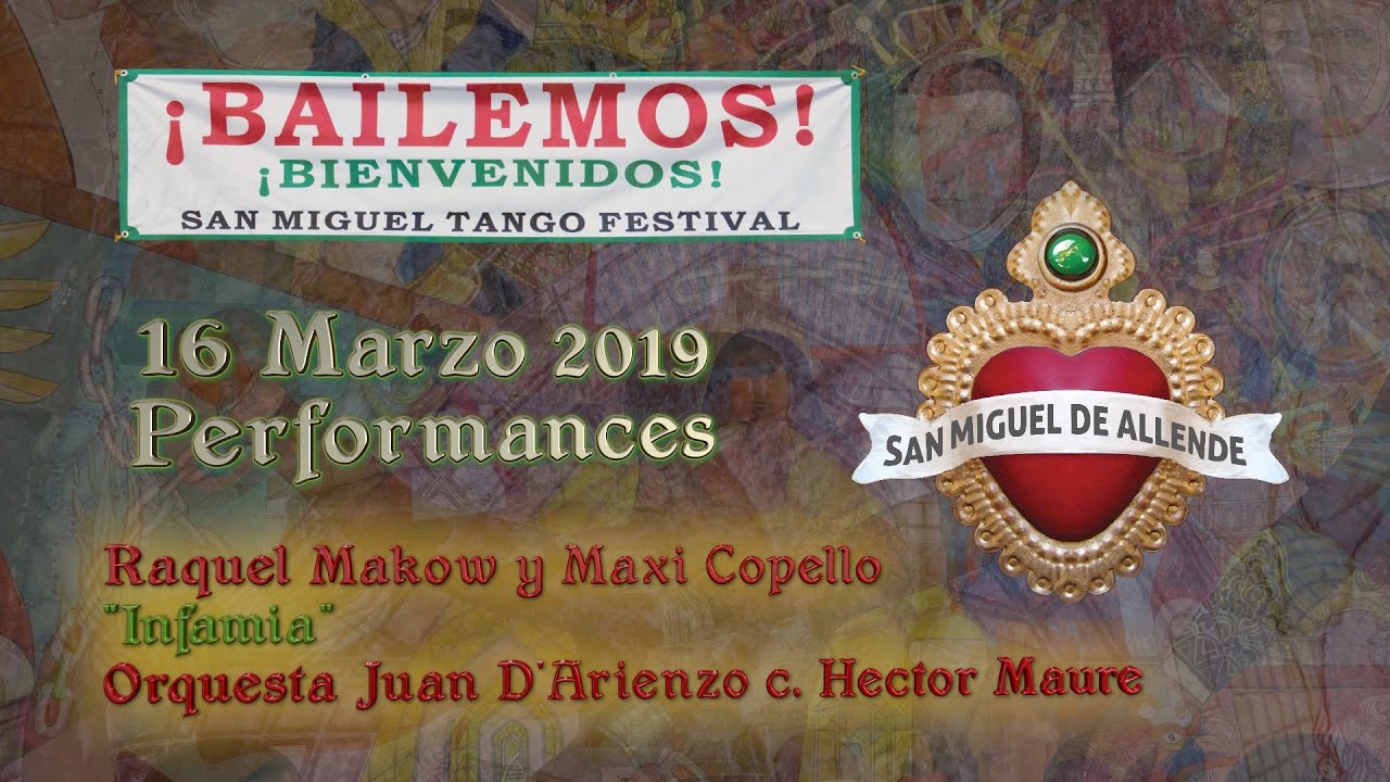 Raquel Makow y Maxi Copello - Infamia - Orq. Juan D'Arienzo c. Hector Maure - SMTF 2019